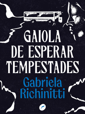 cover image of Gaiola de esperar tempestades